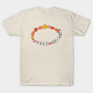 Keep going//Drawing for fans T-Shirt